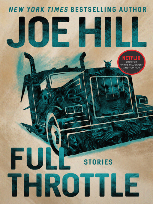 Title details for Full Throttle by Joe Hill - Wait list
